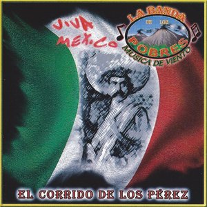 El Corrido De Los Perez