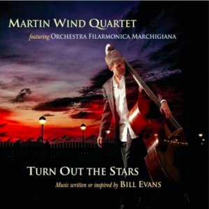 Turn out the Stars - Music Written or Inspired by Bill Evans