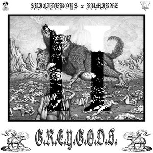 G.R.E.Y.G.O.D.S.I.I. - Ep