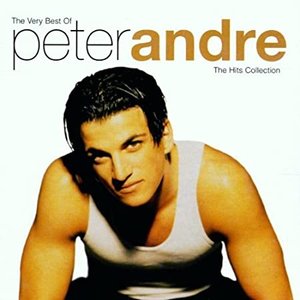 The Very Best of Peter Andre: the Hits Collection