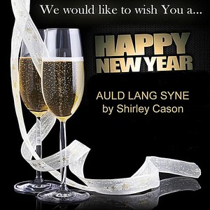 Auld Lang Syne - New Year Eve Song