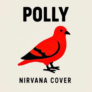 Polly (2026 Version)