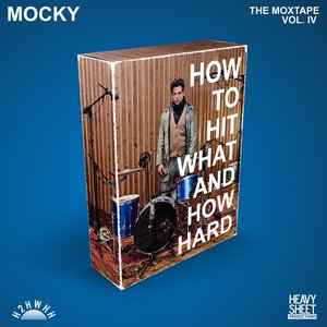 How To Hit What And How Hard (The Moxtape Vol. IV) (Extended Japanese Edition)