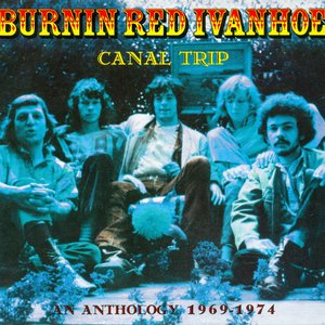 Burnin Red Ivanhoe and discography |