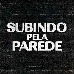Subindo Pela Parede