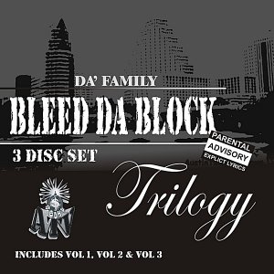 Bleed Da Block Trilogy