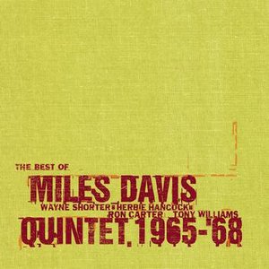 Best Of The Miles Davis Quintet