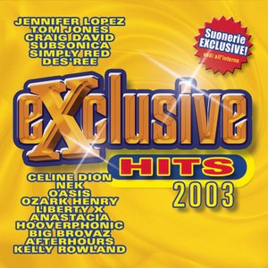 Exclusive Hits 2003