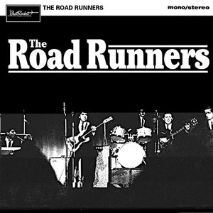 The Road Runners - 06. Ill Make It Up To You Lyrics - Zortam Music