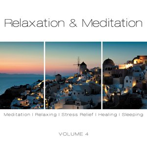 Relaxation & Meditation, Vol. 4