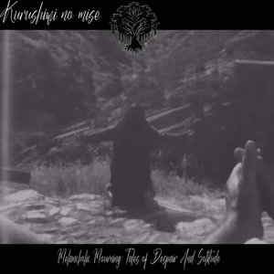 Melancholic Mourning: Tales of Despair and Solitude