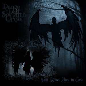 Still Alive, Just in Case