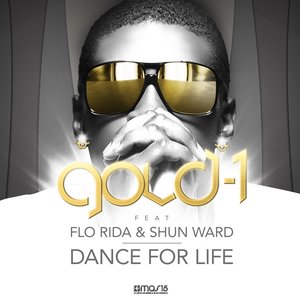 Dance for Life (feat. Flo Rida, Shun Ward)
