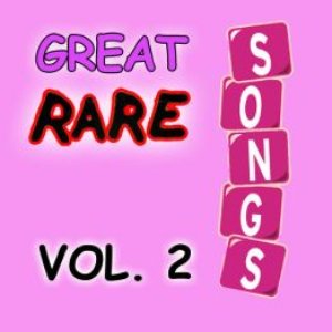 Great Rare Songs, Vol. 2