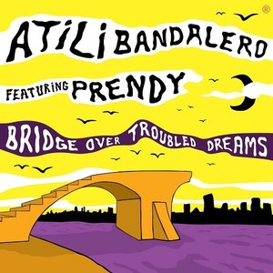 Bridge over Troubled Dreams