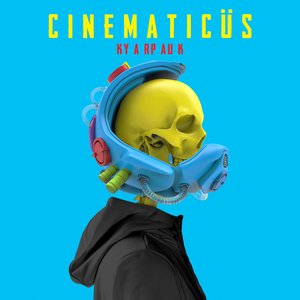 Cinematicüs [Explicit]
