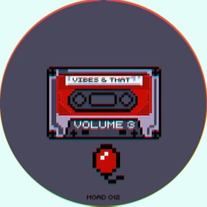 vibes & that (volume 3)