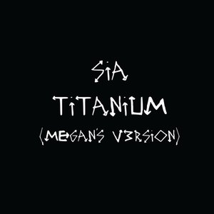 Titanium (Megan's V3rsion) - Single