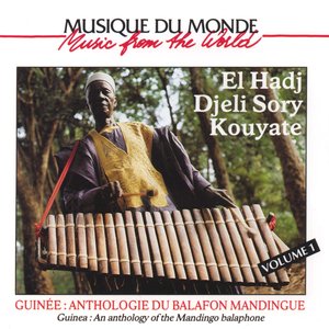 Guinée : anthologie du balafon mandingue, vol. 1 (Mandingo balaphone)
