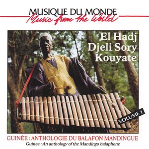 Guinée : anthologie du balafon mandingue, vol. 1 (Mandingo balaphone)