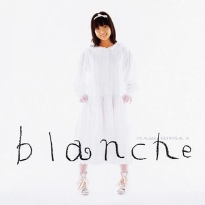 blanche [Deluxe Edition]
