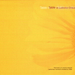 Table Vs Ludovico Einaudi