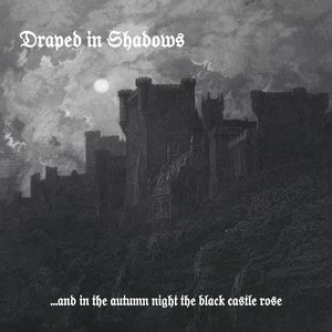 And in the autumn night the black castle rose