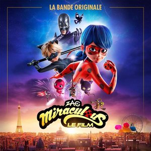 Miraculous (La bande originale du film)