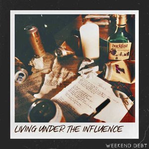 Living Under The Influence
