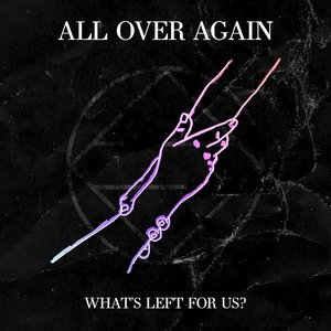 What's Left For Us?