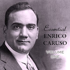 Essential Caruso Vol 1