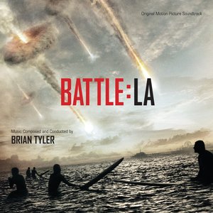 Battle:LA (Original Motion Picture Soundtrack)
