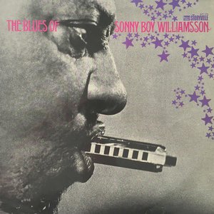 The Blues Of Sonny Boy Williamsson