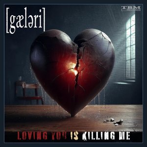 Loving You Is Killing Me
