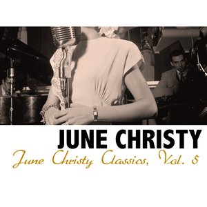 June Christy Classics, Vol. 5