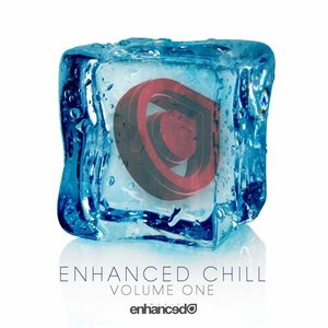 Enhanced Chill, Vol. One