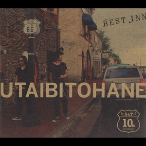 唄人羽 BEST INN 10th Anniversary "S&T"