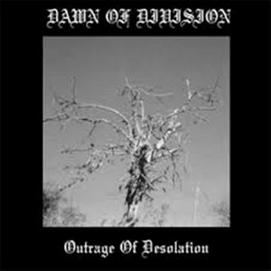 Outrage Of Desolation