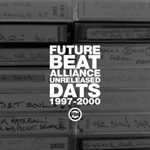 Unreleased DATs 1997-2000