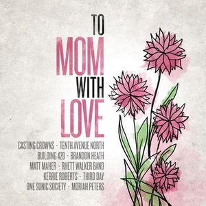 To Mom, With Love
