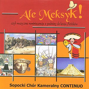 Ale Meksyk!
