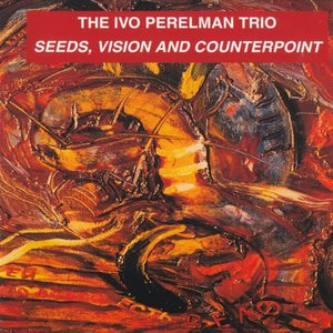 Seeds, Vision & Counterpoint