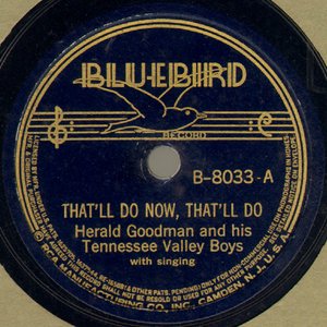 Avatar for Herald Goodman And His Tennessee Valley Boys