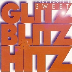 Glitz, Blitz & Hitz