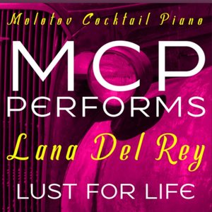 MCP Performs Lana Del Rey: Lust for Life (Instrumental)