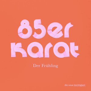85er Karat