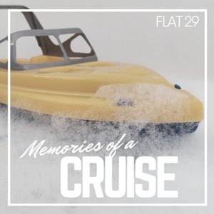 Memories of a Cruise