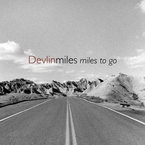 Miles To Go