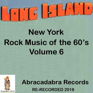 Long Island NY Rock Music of the 60's, Vol. 6