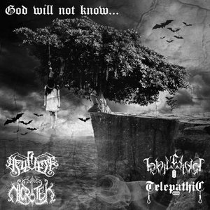 God Will Not Know...